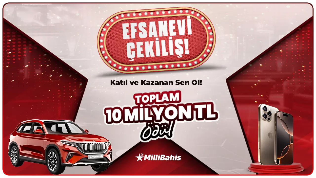 10.000.000 ₺ Efsanevi Çekiliş