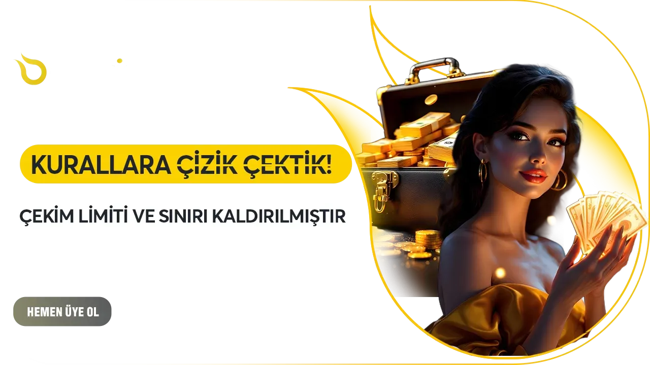 Limitsiz Çekim İmkanı