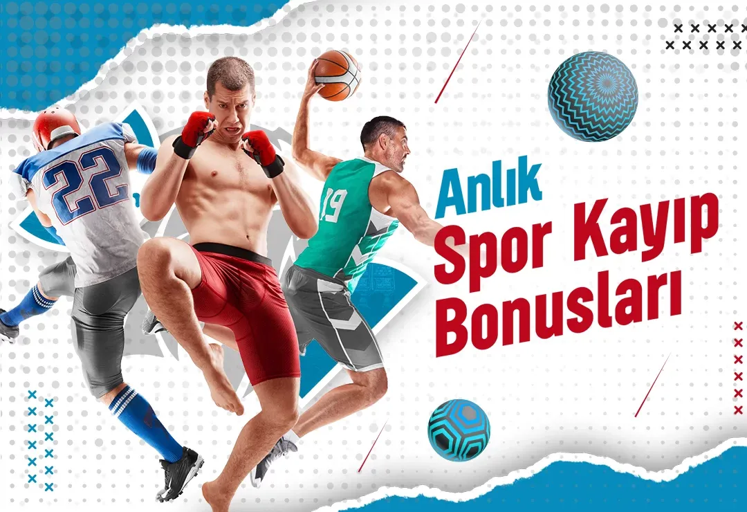 Spor Kayıp İade Bonusu